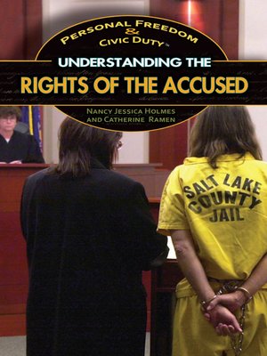cover image of Understanding the Rights of the Accused